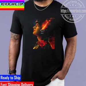 Stranger Things 5 Hawkins Will Fall New Poster Movie Unisex T-Shirt