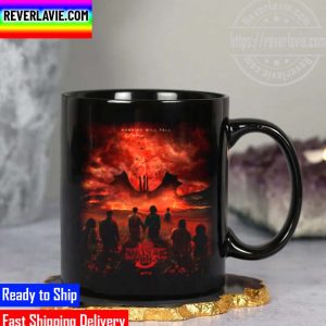 Stranger Things 5 Hawkins Will Fall Season 5 2024 Mug