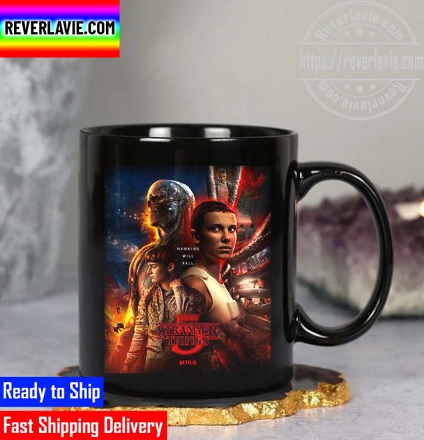 Stranger Things 5 Hawkins Will Fall Season 5 Coming In 2024 Mug