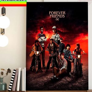 Stranger Things Forever Friends Home Decor Poster Canvas