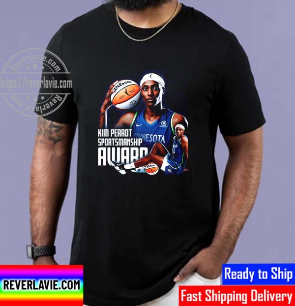 Sylvia Fowles Is Kim Perrot Sportsmanship Award Of WNBA Unisex T-Shirt