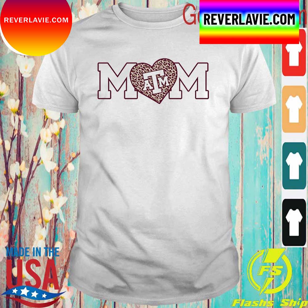 Texas A&M Aggie Mom Leopard Heart T-shirt Texas A&M Aggie Mom Leopard Heart T-shirt