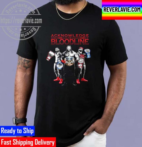 The Bloodline Acknowledge Unisex T-Shirt