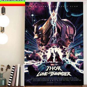 Thor Love and Thunder Marvel Studios Releases On Disney+ Home Decor Poster Canvas