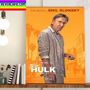 Tim Roth Is Emil Blonsky In Marvel Studios She Hulk Attorney At Law Home Decor Poster Canvas