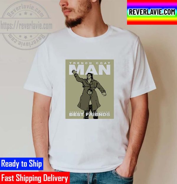 Trench Coat Man Trent and Chuck Taylor Best Friends Fan Art Unisex T-Shirt