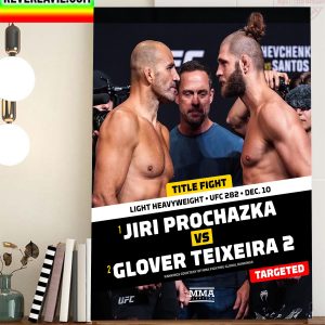 UFC 282 Light Heavyweight Title Jiri Prochazka vs Glover Teixeira 2 Home Decor Poster Canvas