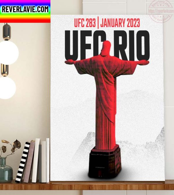 UFC 283 The UFC Is Back To Rio Home Decor Poster Canvas