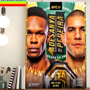UFC Middleweight World Championship UFC 281 Israel Adesanya vs Alex Pereira Home Decor Poster Canvas
