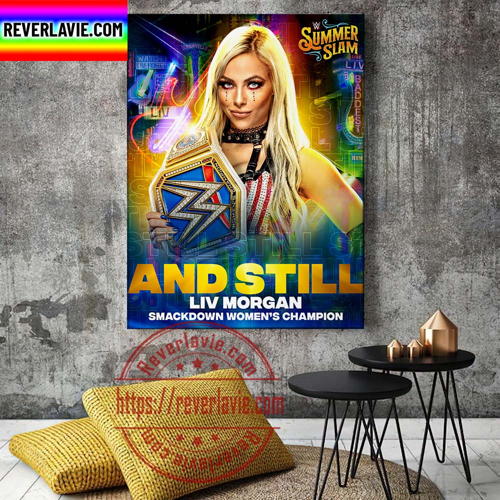 WWE Summer Slam And Still LIV Morgan Smack Down Women's Champion Home Decor Poster Canvas WWE Summer Slam And Still LIV Morgan Smack Down Women's Champion Home Decor Poster Canvas