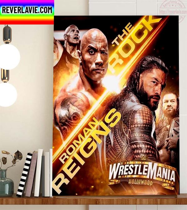 WWE WrestleMania 39 The Rock vs Roman Reigns Home Decor Poster Canvas