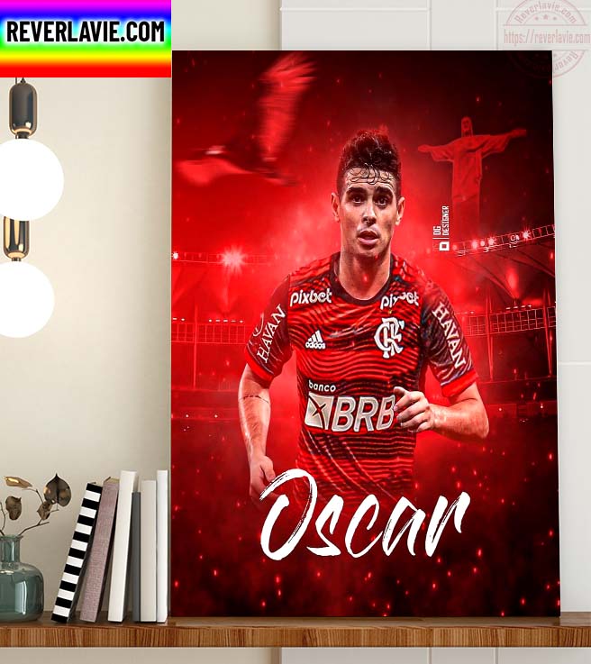 Welcome Oscar to Flamengo FC Home Decor Poster Canvas Welcome Oscar to Flamengo FC Home Decor Poster Canvas
