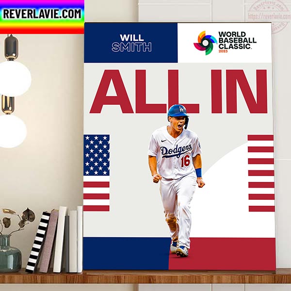 Will Smith Is All In For The 2023 World Baseball Classic Home Decor Poster Canvas Will Smith Is All In For The 2023 World Baseball Classic Home Decor Poster Canvas