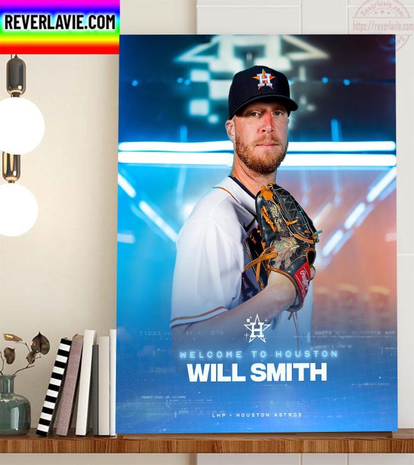 Will Smith Welcome To Houston Astros Home Decor Poster Canvas