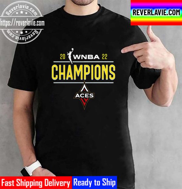 2022 WNBA Champions Las Vegas Aces Champs Unisex T-Shirt