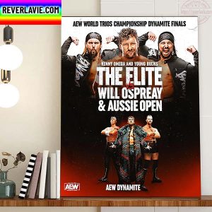 AEW Dynamite Kenny Omega and Young Bucks The Elite vs Will Ospreay and Aussie Open Home Decor Poster Canvas