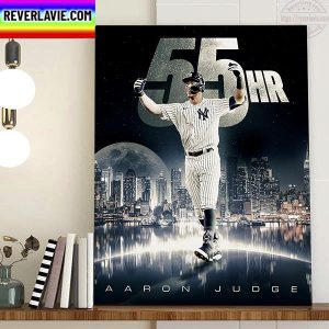 Aaron Judge 55 HR For New York Yankees In MLB Home Decor Poster Canvas