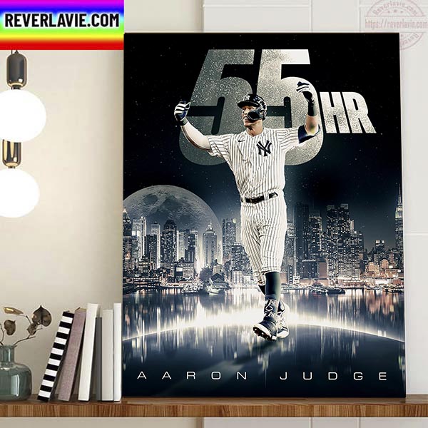 Aaron Judge 55 HR For New York Yankees In MLB Home Decor Poster Canvas Aaron Judge 55 HR For New York Yankees In MLB Home Decor Poster Canvas