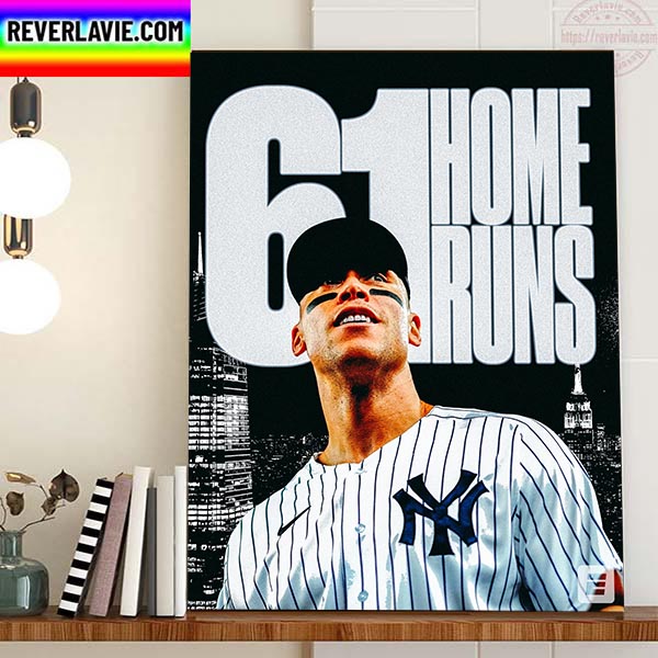 Aaron Judge Ties Roger Maris All Time AL 61 Home Runs Record Home Decor Poster Canvas Aaron Judge Ties Roger Maris All Time AL 61 Home Runs Record Home Decor Poster Canvas