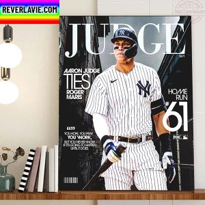 Aaron Judge Ties Roger Maris For The AL Single Season 61 HR Record Home Decor Poster Canvas