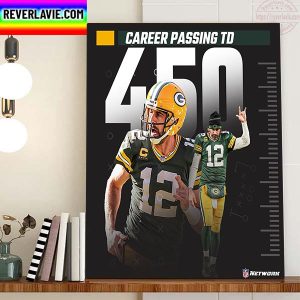 Aaron Rodgers Of Green Bay Packers 450 Career Passing TD Home Decor Poster Canvas