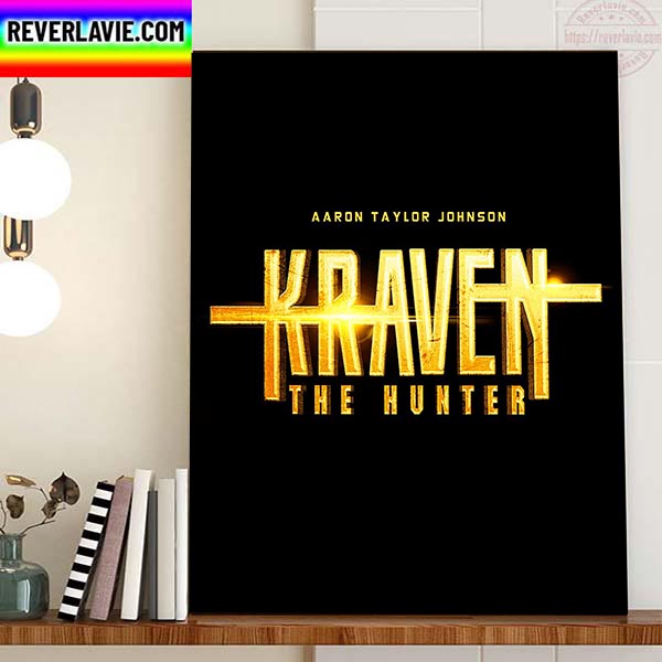 Aaron Taylor Johnson Kraven The Hunter Home Decor Poster Canvas Aaron Taylor Johnson Kraven The Hunter Home Decor Poster Canvas
