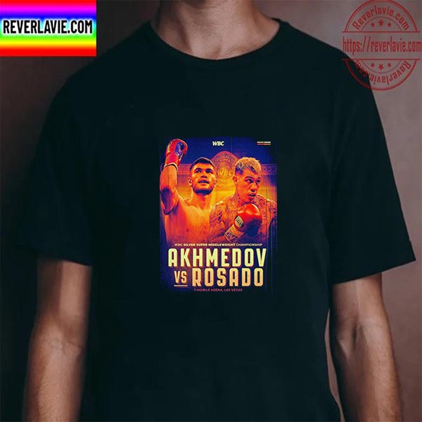 Akhmedov Vs Rosado In WBC Silver Super Middleweight Championship Unisex T-Shirt Akhmedov Vs Rosado In WBC Silver Super Middleweight Championship Unisex T-Shirt
