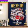 Atlanta Braves Clinched MLB Postseason 2022 Home Decor Poster Canvas