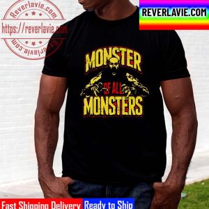 Braun Strowman Monster Of All Monsters Unisex T-Shirt