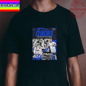 CF Montreal Clinched 2022 Audi MLS Cup PLayoffs Unisex T-Shirt