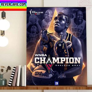 Chelsea Gray 2x WNBA Champions Home Decor Poster Canvas