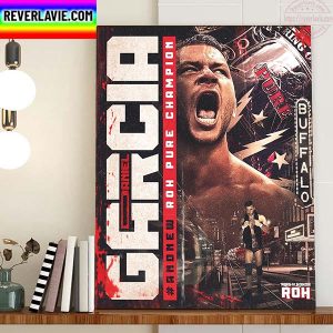 Daniel Garcia Is AEW And New ROH Pure Champion Home Decor Poster Canvas