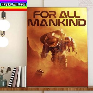 For All Mankind Season 4 Home Decor Poster Canvas