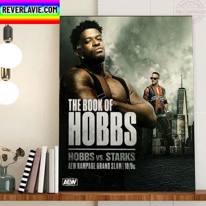 Hobbs Vs Starks The Book Of Hobbs In AEW Rampage Grand Slam Home Decor Poster Canvas