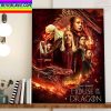 House Of The Dragon Episode 4 On HBO And HBO Max Home Decor Poster Canvas