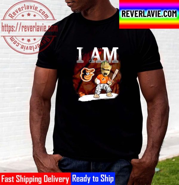 I Am Baltimore Orioles Groot Unisex T-Shirt