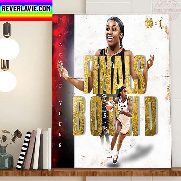 Jackie Young And Las Vegas Aces Are WNBA Finals Bound Home Decor Poster Canvas Jackie Young And Las Vegas Aces Are WNBA Finals Bound Home Decor Poster Canvas