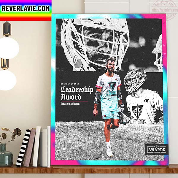 Jordan Macintosh Is 2022 PLL Brendan Looney Leadership Award Home Decor Poster Canvas Jordan Macintosh Is 2022 PLL Brendan Looney Leadership Award Home Decor Poster Canvas