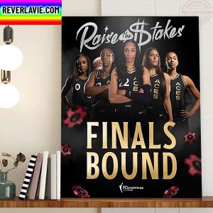Las Vegas Aces Are Headed To The WNBA Finals Bound Home Decor Poster Canvas