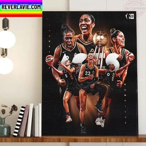 Las Vegas Aces Champions 2022 WNBA Champions Home Decor Poster Canvas