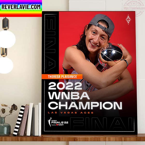 Las Vegas Aces Champs 2022 WNBA Champions x Theresa Plaisance Home Decor Poster Canvas Las Vegas Aces Champs 2022 WNBA Champions x Theresa Plaisance Home Decor Poster Canvas