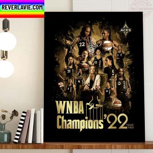 Las Vegas Aces Champs Are The 2022 WNBA Champions Home Decor Poster Canvas