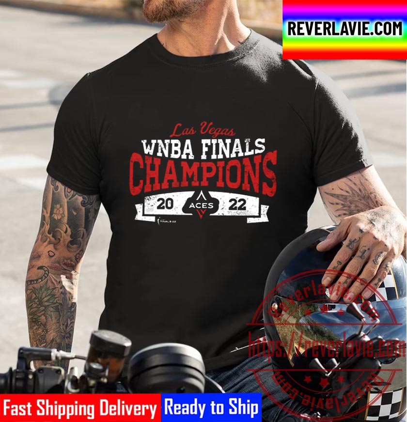 Las Vegas Aces Majestic Threads Women 2022 WNBA Finals Champions Unisex T-Shirt Las Vegas Aces Majestic Threads Women 2022 WNBA Finals Champions Unisex T-Shirt