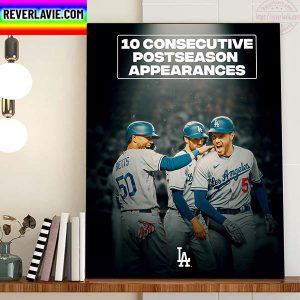 Los Angeles Dodgers 10 Consecutive Postseason Appearances Home Decor Poster Canvas