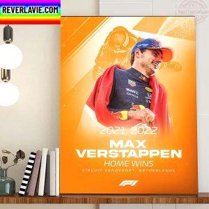 Max Verstappen Home Wins In F1 Circuit Zandvoort Netherlands Home Decor Poster Canvas
