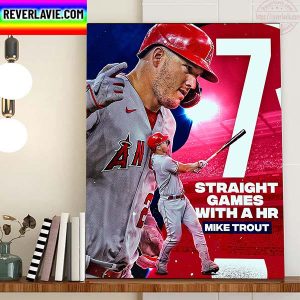 Mike Trout 7 Straight Games With A HR Home Decor Poster Canvas