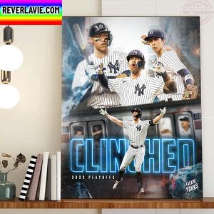 New York Yankees Are 2022 MLB Postseason Clinched Home Decor Poster Canvas