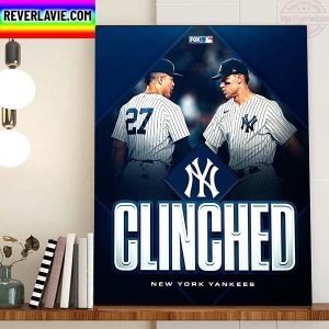 New York Yankees Clinched MLB Postseason 2022 Home Decor Poster Canvas