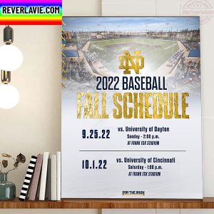 Notre Dame Baseball 2022 Baseball Fall Schedule Home Decor Poster Canvas