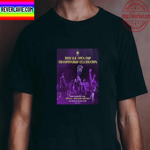 Orlando City SC 2022 Lamar Hunt US Open Cup Championship Unisex T-Shirt Orlando City SC 2022 Lamar Hunt US Open Cup Championship Unisex T-Shirt